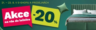 -20 % NA VŠE DO LOŽNICE